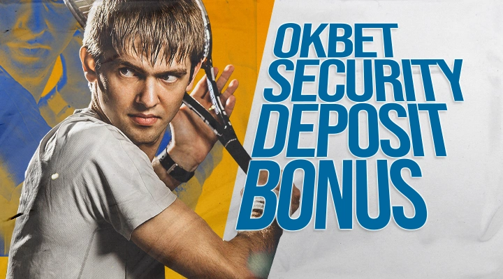 OKBET SECURITY DEPOSIT BONUS
